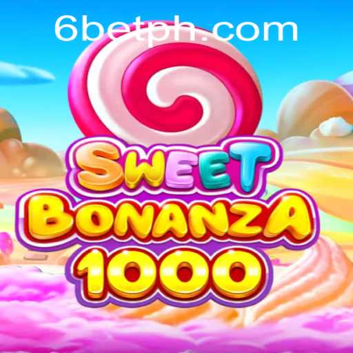 Exploring the Excitement of SweetBonanza1000 and the Thrilling 6BET Experience